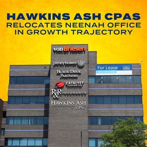 Hawkins Ash CPAs Relocates Neenah Office in Growth Trajectory - Hawkins ...