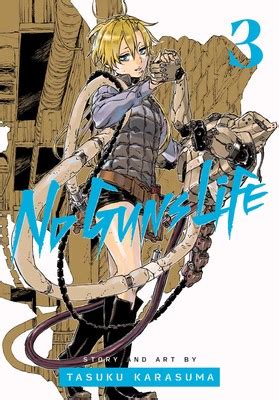 No Guns Life, Vol. 3 | Book by Tasuku Karasuma | Official Publisher ...