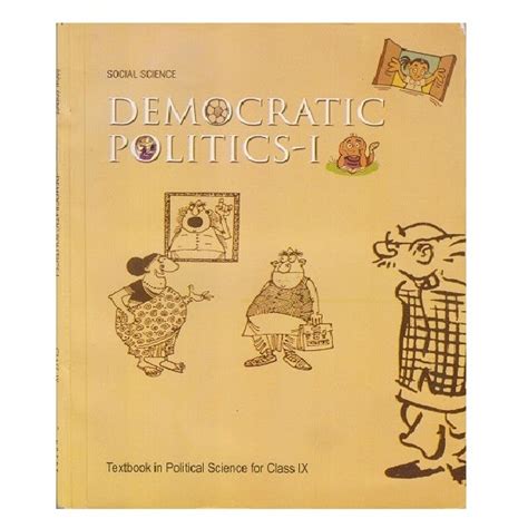 Democretic Politics - Textbook In Political Science For Class 9th ...