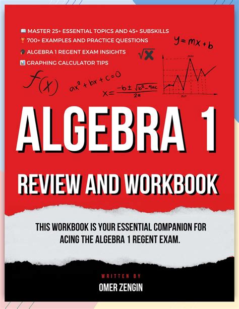 Algebra 1 Regent Exam Workbook Master 25+ Essential Topics 45 ...