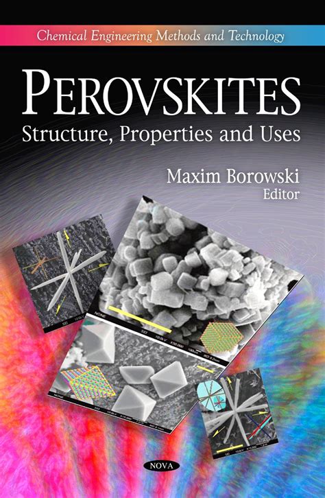 Buy Perovskites: Structure, Properties & Uses (Chemical Engineering ...