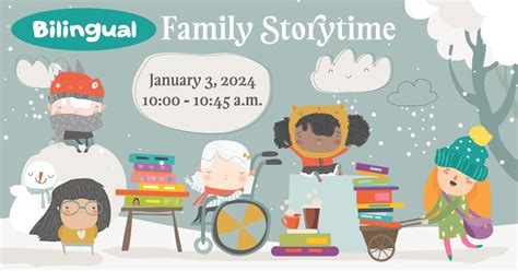 Bilingual Family Storytime, Des Plaines Public Library, January 3 2024 ...