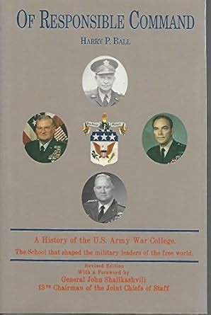 Buy Of Responsible Command: A History of the U.S. Army War College Book ...