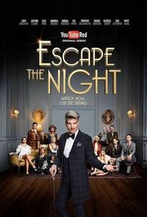 Escape the Night | Rotten Tomatoes