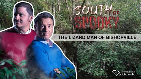 The Lizard Man of Bishopville | South of Spooky | Stories | October 14 ...