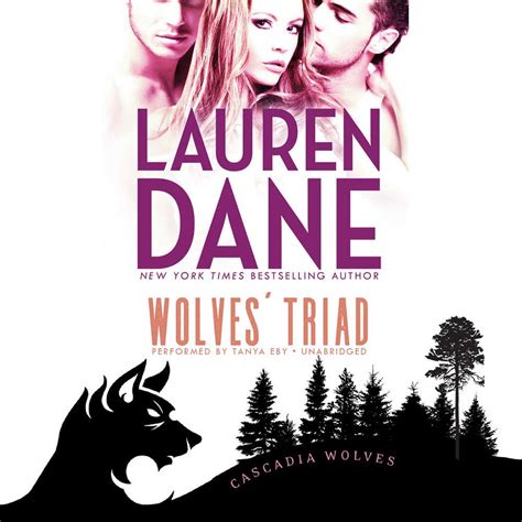 Wolves' Triad: Library Edition: 2 (Cascadia Wolves) : Dane, Lauren ...
