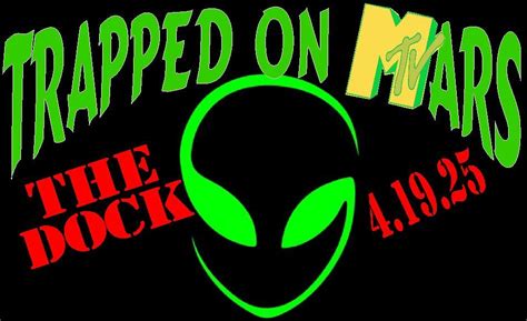 TRAPPED ON MARS Shocks The Dock!, The Dock At Bayview, Augusta, 19 ...