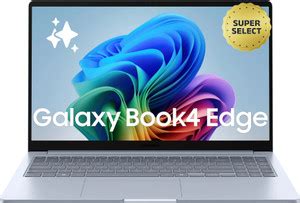 Samsung Galaxy Book4 Edge Series Copilot AI-PC Full Metal Chasis ...