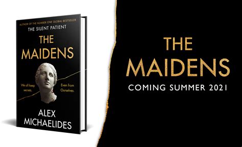 THE MAIDENS: The new thriller from the author of the global bestselling ...