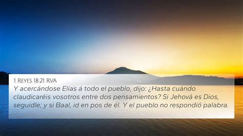 1 Reyes 18:21 RVA 4K Wallpaper - Y acercándose Elías á todo el pueblo ...