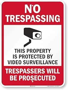 SmartSign"No Trespassing - This Property is Protected by Video ...