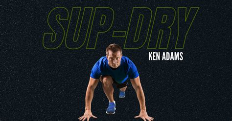 Dry Fit – Ken Adams