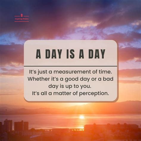 Have a Good Day Quotes | Loving and Inspirational Wishes - Inspiring Wishes