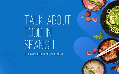 How To Say Enjoy Your Meal In Spanish