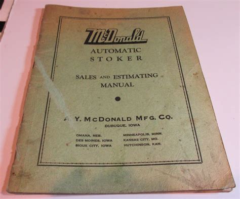 A.Y McDonald MFG Co McDonald Automatic Stoker Sales and Estimating Manual