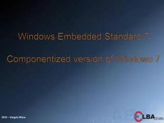 Windows 7 Embedded OS 的图像结果