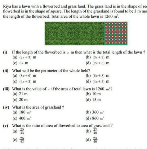 017. Riya has a lawn with a flowerbed and grass land. The grass land is ...