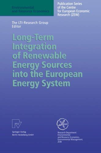 Long-Term Integration of Renewable Energy Sources into the European ...