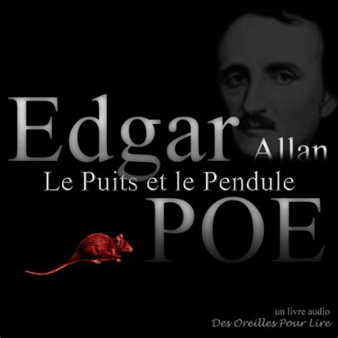 Le Puits et le Pendule: Nouvelles histoires extraordinaires (Audio ...
