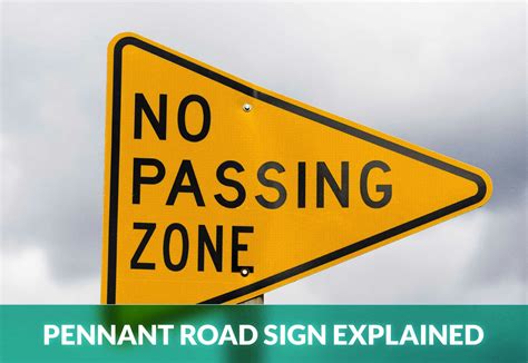 Pennant Shaped Signs Indicate