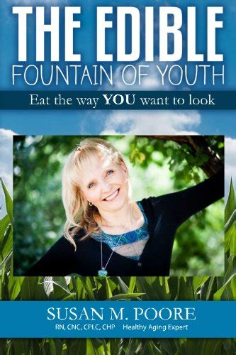Buy The Edible Fountain of Youth: The Most Influential y Aging tion ...