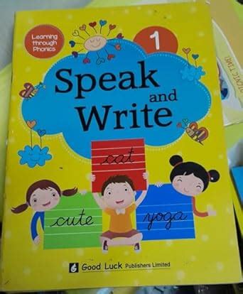 Speak and Write 1 : Good Luck: Amazon.in: Books
