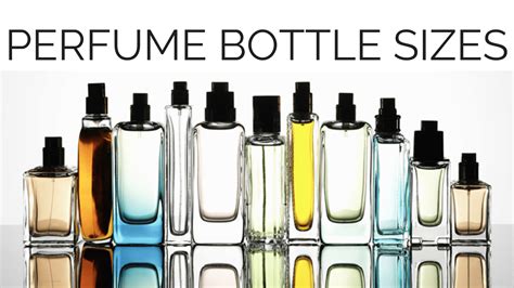 Perfume Bottle Sizes - SCENTGOURMAND