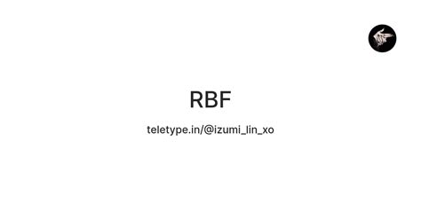 RBF — Teletype