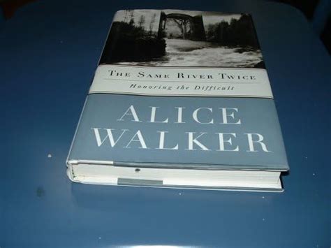 The Same River Twice: Honoring the Difficult: Honoring the Difficult ...