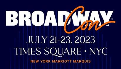 Image result for broadwaycon 2023