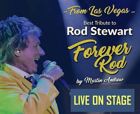 FOREVER ROD - LIVE in NYC - Tribute to Rod Stewart Direct from Las ...