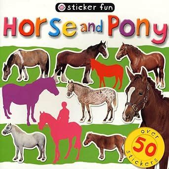 Sticker Fun: Horse and Pony : Priddy, Roger: Amazon.in: Books