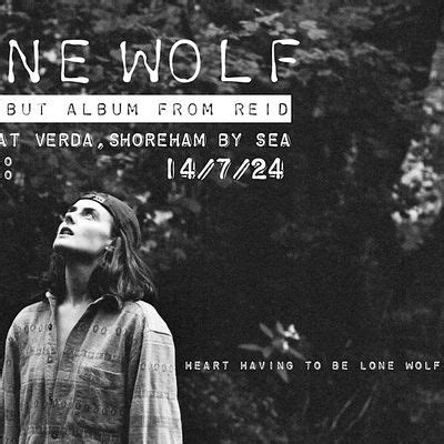 LONE WOLF - the debut album from REID - Shoreham-By-Sea, 20 Riverbank ...