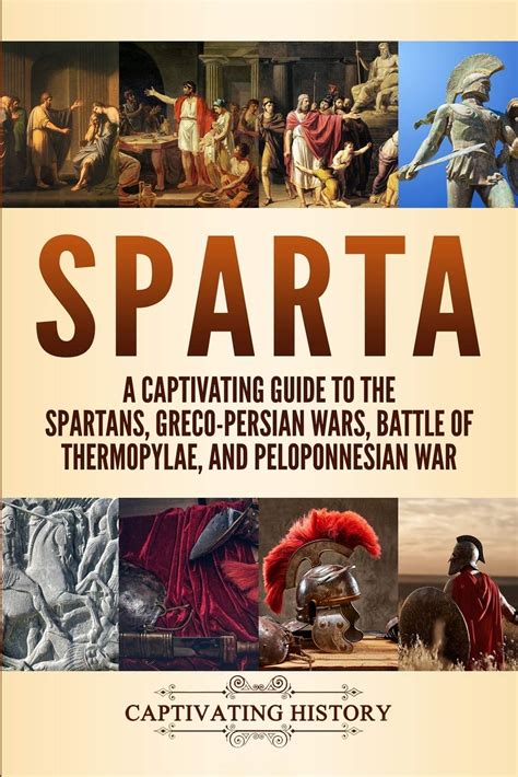 Buy Sparta: A Captivating Guide to the Spartans, Greco-Persian Wars ...