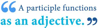 Image result for Participle Explained
