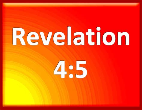 Revelation 4:5 And out of the throne proceeded lightning and thunder ...