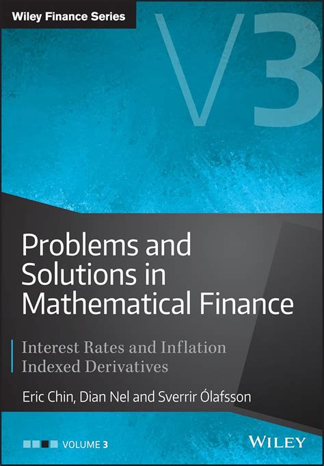 Buy Problems and Solutions in Mathematical Finance, Volume 3: Interest ...