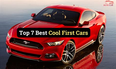 Best sites For First Cars at Nichelle Hock blog