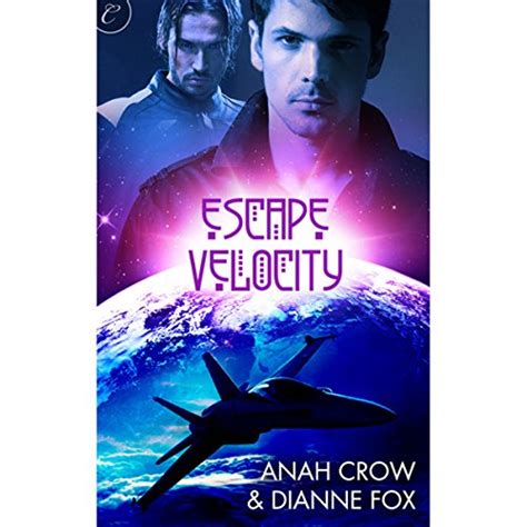 Escape Velocity (Audio Download): Anah Crow, Dianne Fox, Charles Carr ...