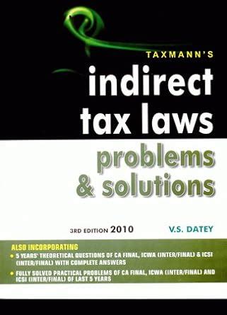 Buy Indirect Tax Laws - Problems & Solutions Book Online at Low Prices ...