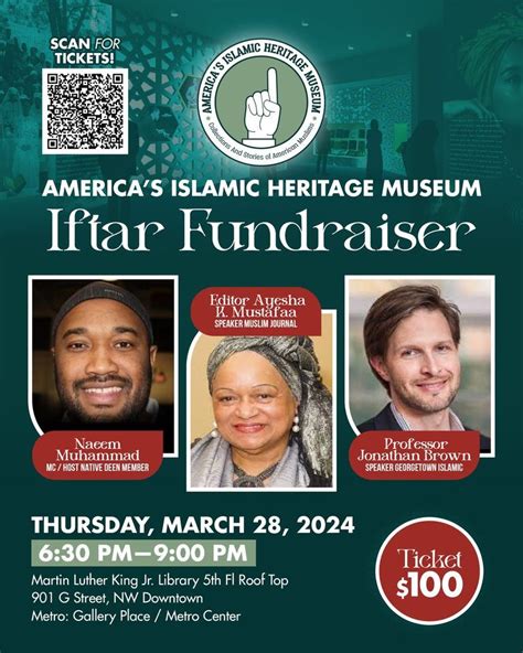 Americas Islamic Heritage Museum Iftar Fundraiser, 901 G St NW ...