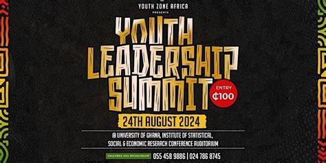 Youth Leadership Summit 2024, ISSER Conference Hall, Accra, 24 August ...