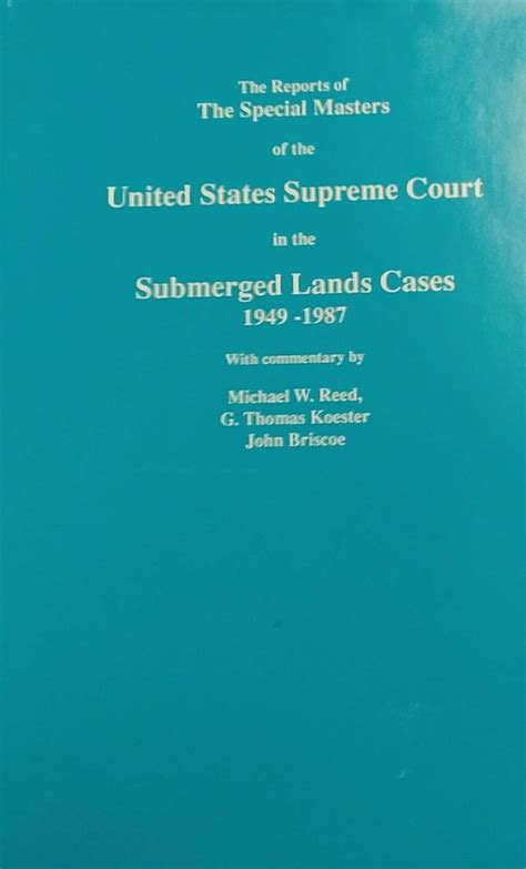 Reports of the Special Masters of the United States Supreme Court in ...