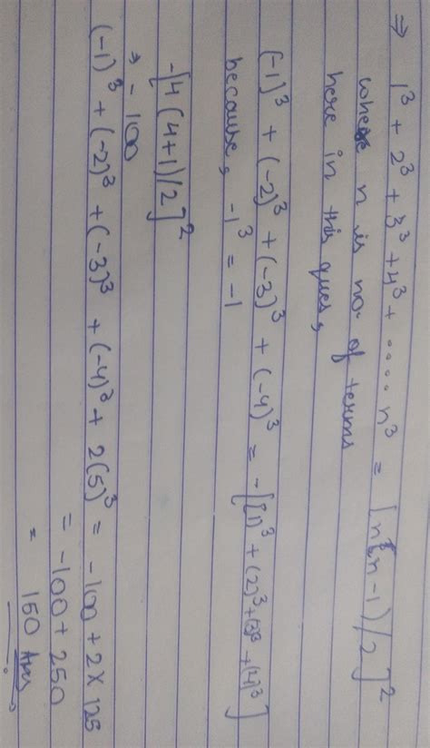 Without actually calculating the cubes , find the value of (-1) 3 +(-2 ...