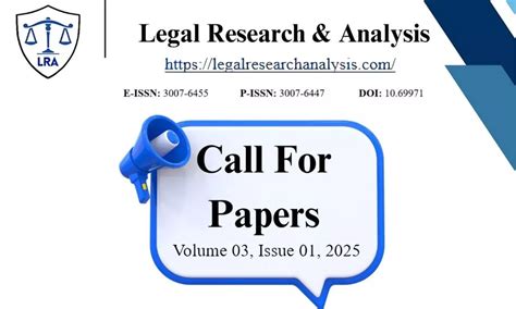 Call for Papers: Legal Research & Analysis Journal Volume 3, Issue 1 ...