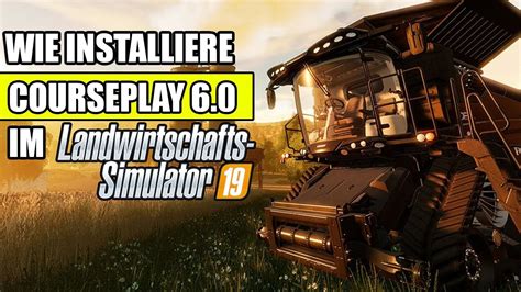 Image result for FS19 How to Install Courseplay