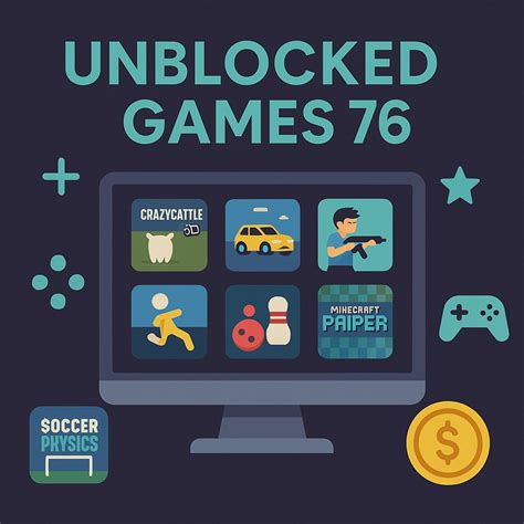 Unblocked Game 76: A Collection of Free Online Games for Students ...