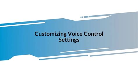 Turn On Voice Control 的图像结果