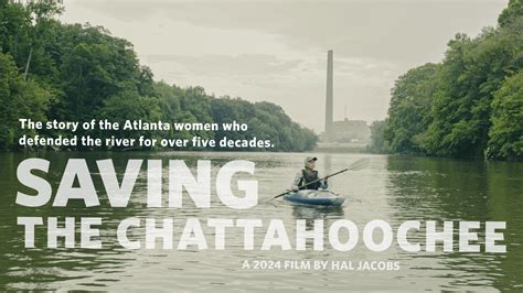 LaGrange Screening of "Saving the Chattahoochee" Documentary ...
