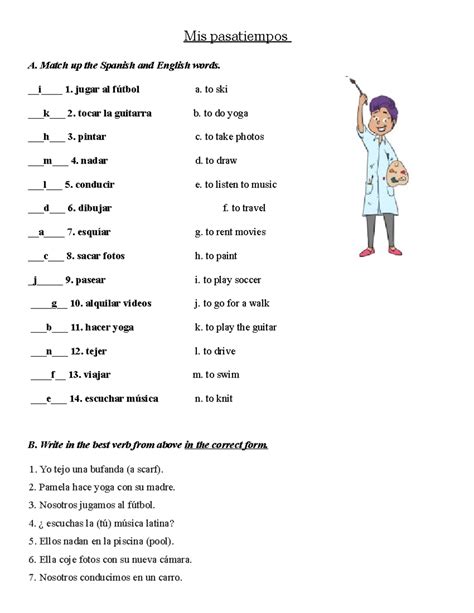 Mis pasatiempos vocab practice - Mis pasatiempos A. Match up the ...